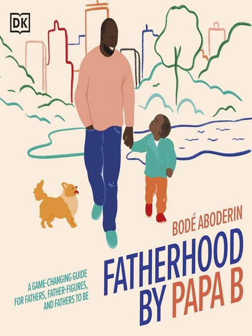 Title details for Fatherhood by Papa B by Bodé Aboderin - Available